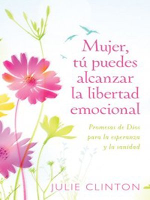 cover image of Mujer, tú puedes alcanzar la libertad emocional